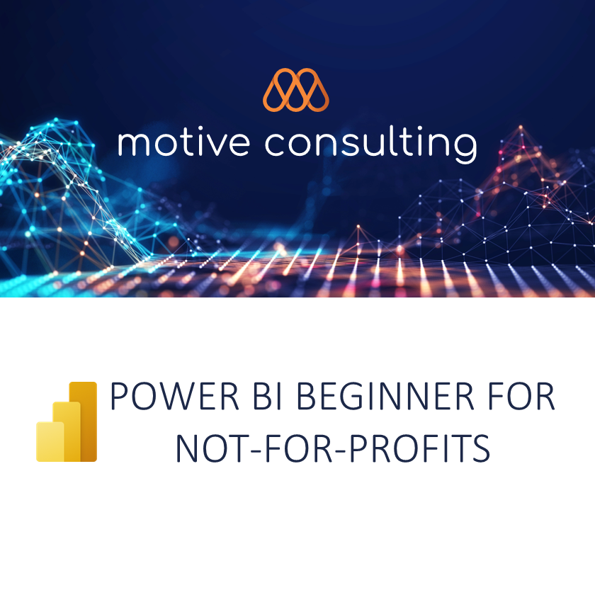  Power BI beginner for Not-for-profits 25 February 2026
