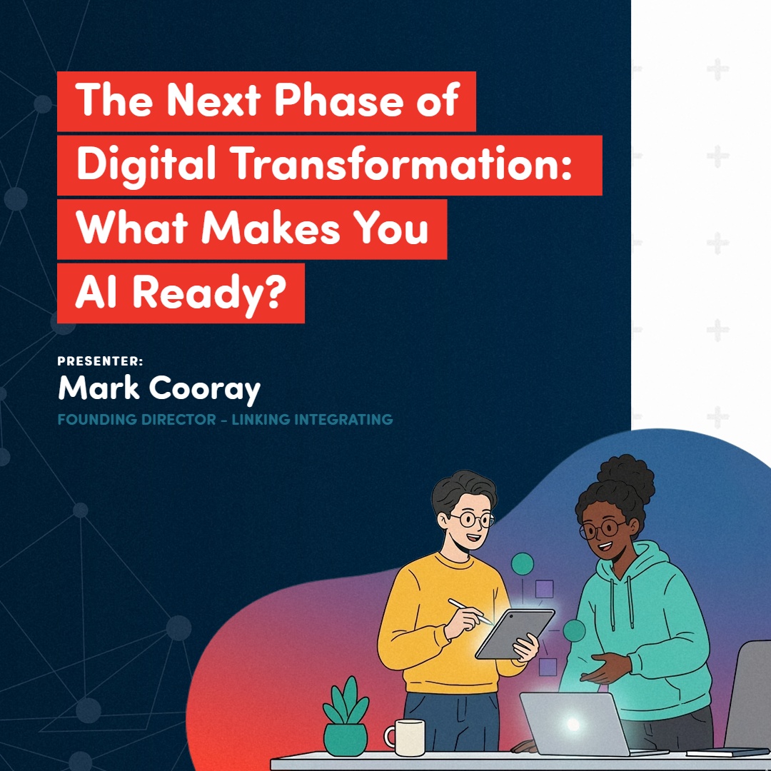 The Next Phase of Digital Transformation: What Makes You AI Ready?